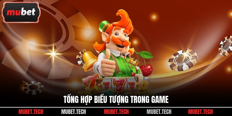 Tổng hợp biểu tượng trong game