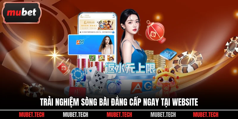 Trải nghiệm sòng bài đẳng cấp ngay tại website