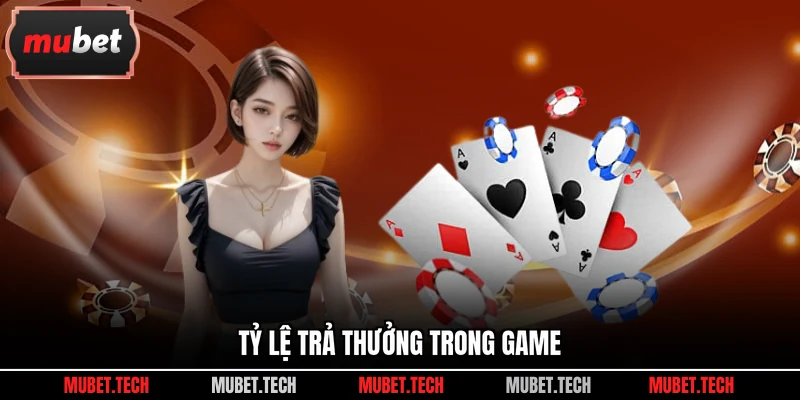 Tỷ lệ trả thưởng trong game